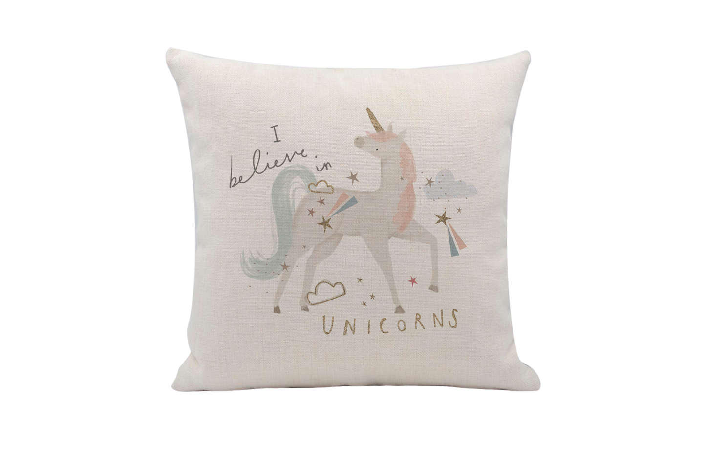 I Believe in Unicorns Cushion Cover