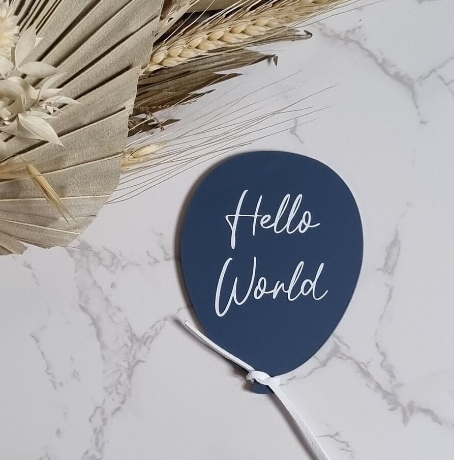 Hello World New Baby Announcement Acrylic Balloon